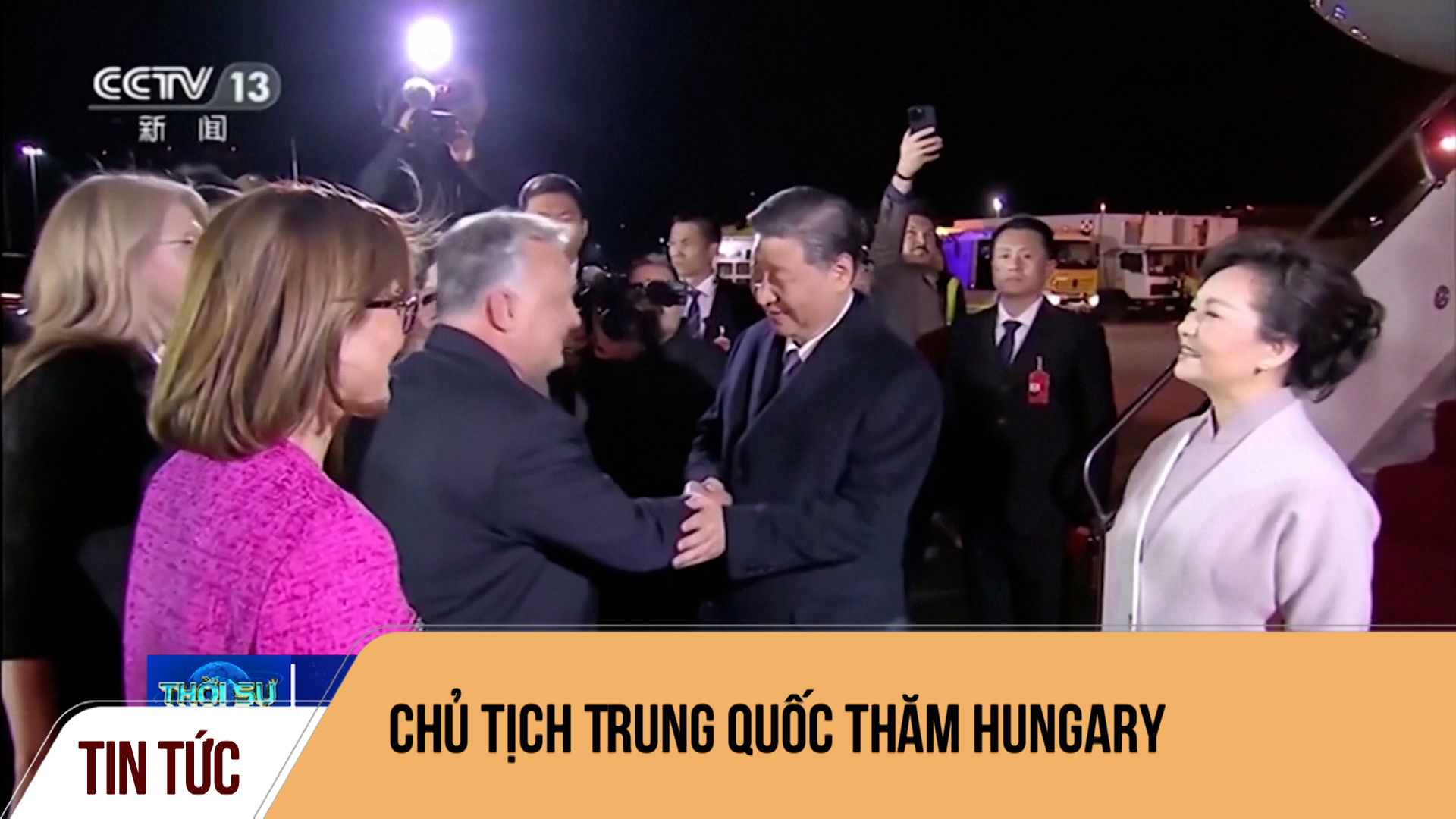 Chủ tịch Trung Quốc thăm Hungary